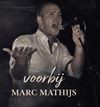 voorbij-single-van-marc-mathijs-met-een-verhaal