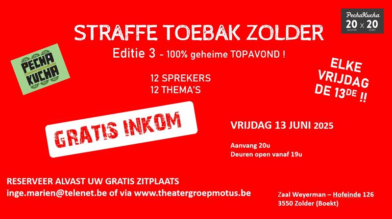 Straffe Toebak Zolder - editie 3