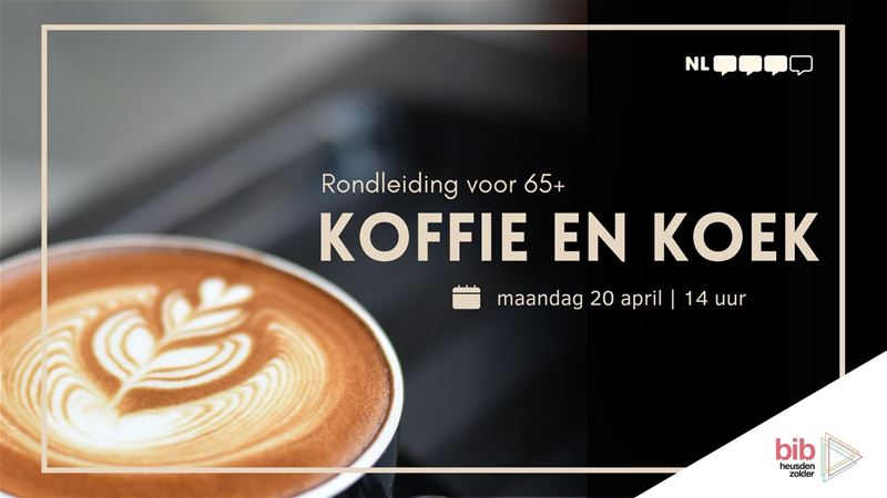 Rondleiding Koffie en koek (65+)